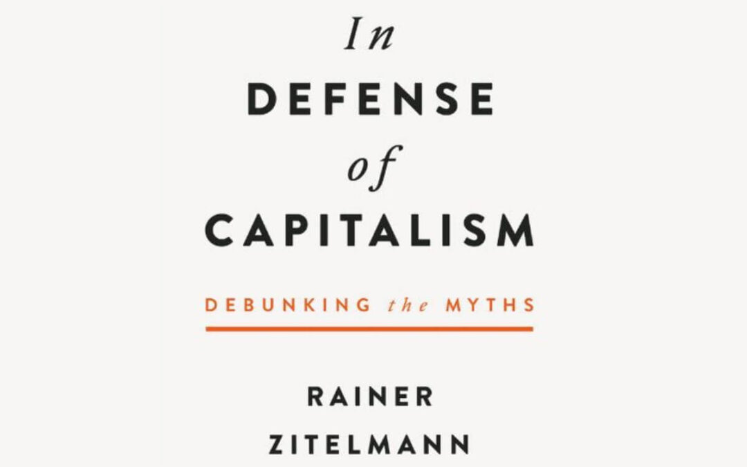 In Defense of Capitalism