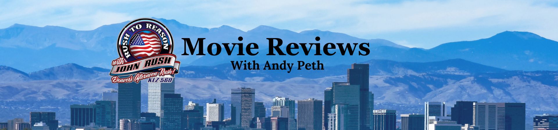 Movie Reviews with Andy Peth on Rush To Reason