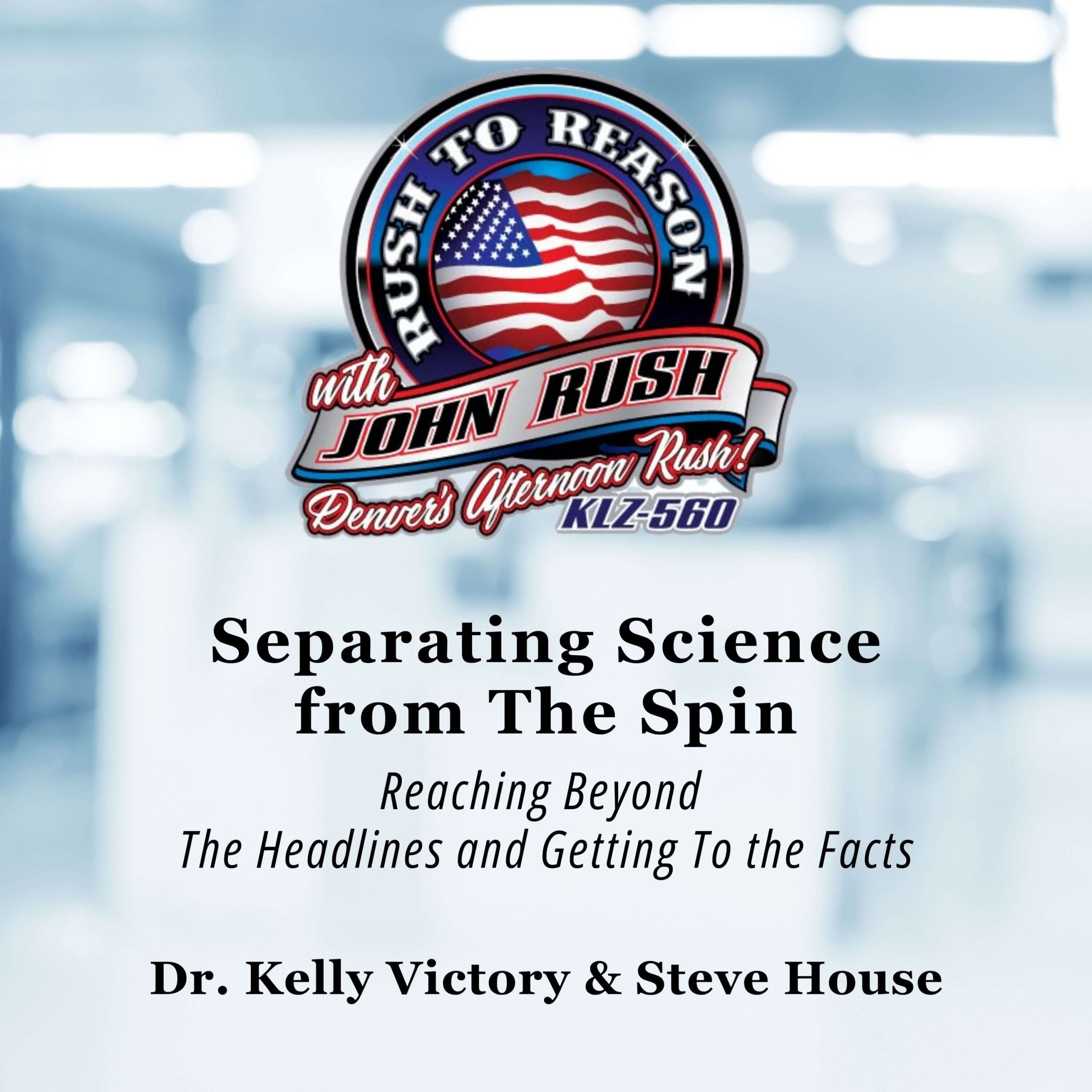 Separating Science from the Spin Dr. Kelly Victory - Separating Science from the Spin